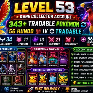 🎯HIGH DEMAND 56 HUNDO IV) LEVEL 53 💯 | 343 TRADABLE | 28 SHINY | 34 LEGENDARY | GMAX & DMAX | RARE COLLECTOR  - Image 1